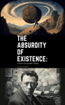 The Absurdity of Existence: A Study on Albert Camus avatar image