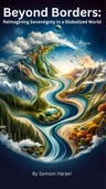 Beyond Borders: Reimagining Sovereignty in a Globalized World avatar image