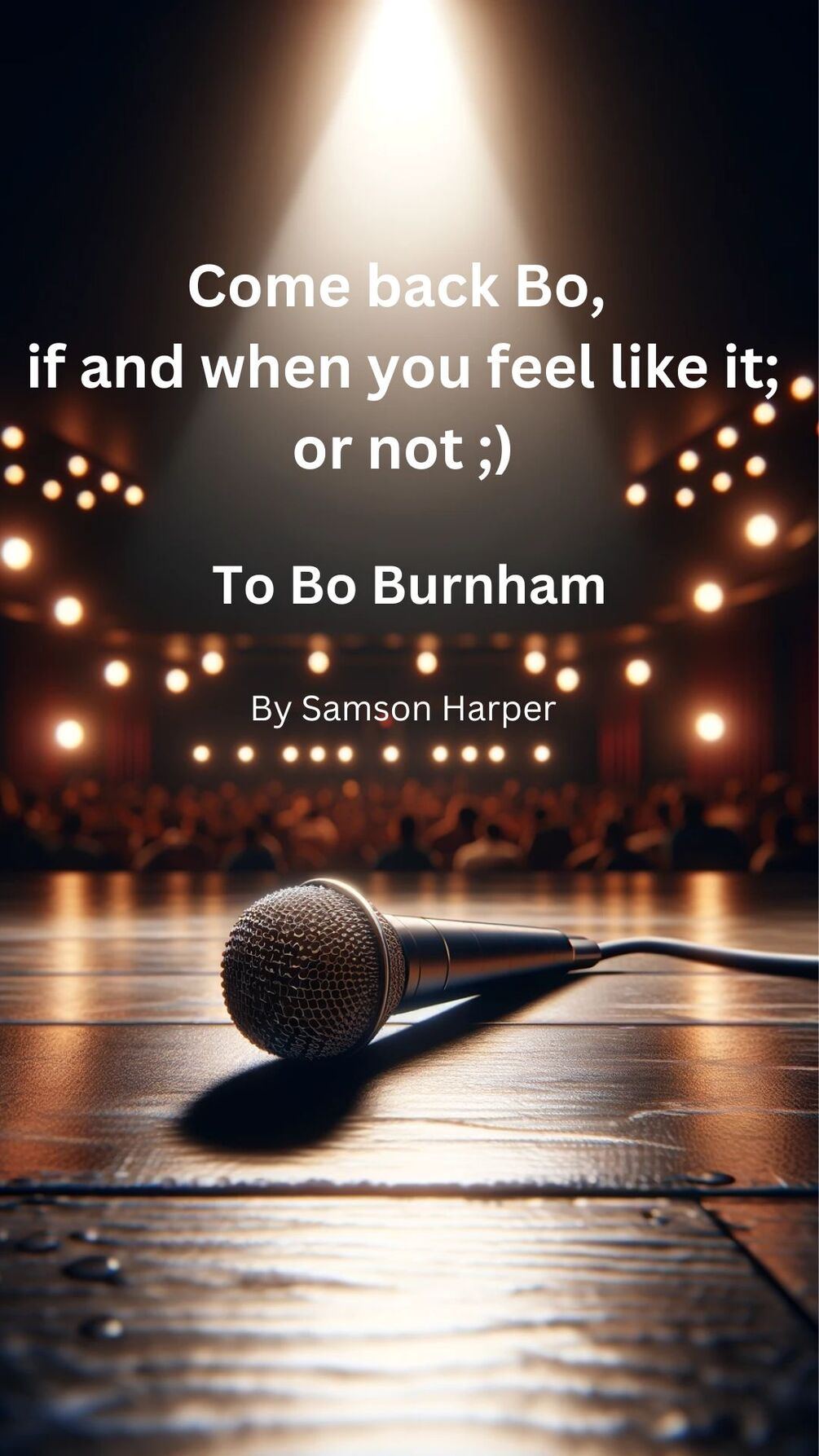 Come Back Bo: The Evolution of Bo Burnham