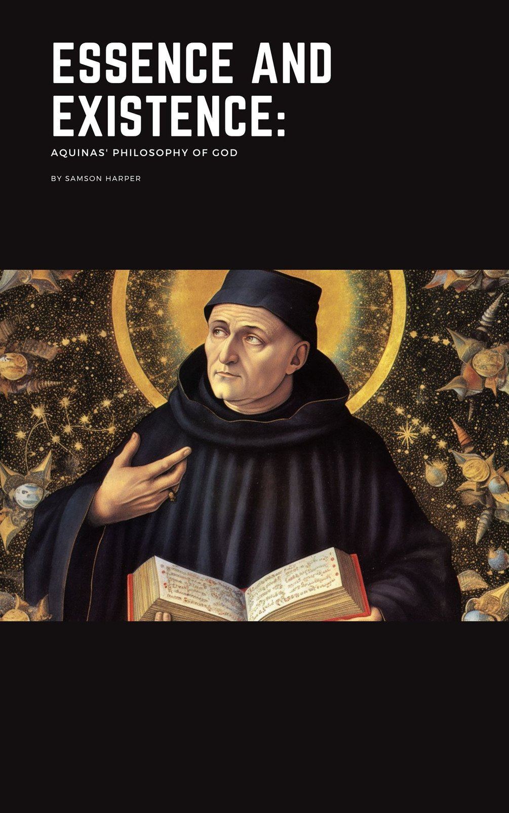 Essence and Existence: Aquinas' Philosophy of God | Samson Harper